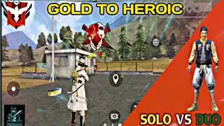 SOLO VS DUO BR RANK GAME GOLD TO HEROIC // 1 VS 2 RANK GAME | gold to heroic free fire season 23
