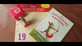 ON TESTE ENCORE UN AUDIOCONTE ! #19 ROBIN DES BOIS - Collection Disney/Altaya