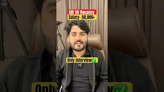 🔥SBI SO Vacancy 2025 | Salary 50,000+ #sbi #vishalsirog