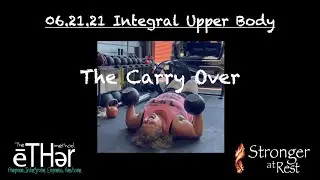 06.21.21 Training Log: The Carry Over Effect