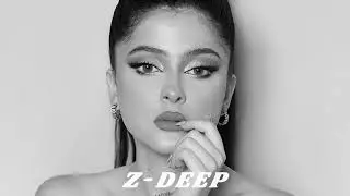 Reyane - Habibi (Z DEEP Remix)