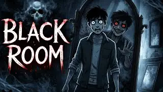 काला कमरा || Black Room || hindi horror story || hindi kahaniyan 