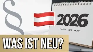 Steuerliche Neuerungen 2026 für Unternehmer in Österreich