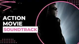 Action Movie Soundtrack - 1 Hour of Upbeat Suspenseful Music