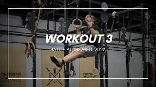 Workout 3 Brief | Battle at the Well 2023