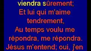 Jésus m'entend