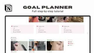 Achieve Your Goals with This Notion *FREE* Goals Planner Template | Step-by-Step Guide