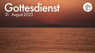 Gottesdienst am 31.08.2025 | 2. Mose 14: Der Durchzug durch Schilfmeer