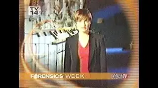 2002 Court TV Forensics Week promo