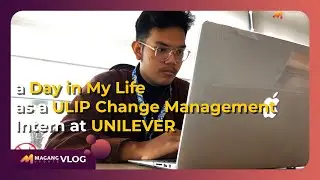 A Day in My Life as an ULIP Change Management Intern at Unilever