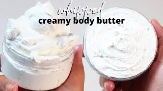 NEVER BUY BODY BUTTER AGAIN!! | DIY Whipped Shea Butter for Natural Hair and Skin
