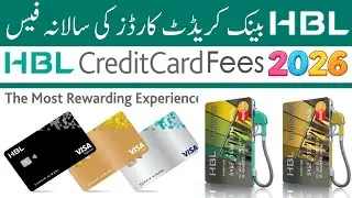 HBL Credit Card Fees 2026 | HBL Credit Card Charges 2025 Bank Latest Credit Card Charges 2026 #hbl 