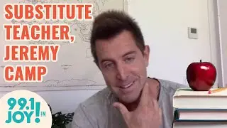 Substitute Teacher: Jeremy Camp Shares his biggest Homeschooling Tip