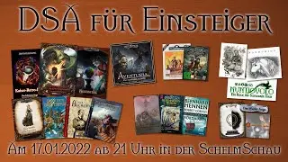 SchelmSchau 055: DSA für Einsteiger
