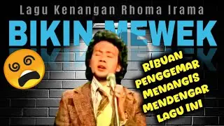 Siapin Tissue!!! Lagu Kenangan Paling Sedih Yang pernah dinyanyiikan rhoma irama
