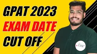 GPAT 2023 EXAM DATE ? I Expected Cut off ?