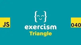 JavaScript on Exercism 040 - Triangles