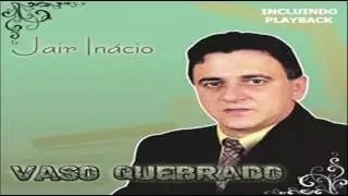 Jair Inacio Vaso quebrado