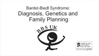 Bardet-Biedl Syndrome: Genetics and Family Planning