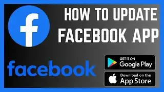 How To Update Facebook App To The Latest Version