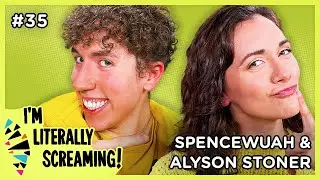 Dating apps will burn you ❤️‍🔥 | Spencewuah & Alyson Stoner | I'm Literally Screaming Ep. 35