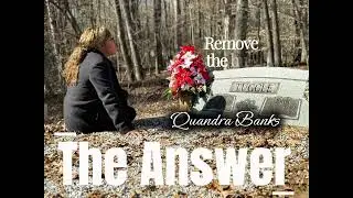 Quandra Banks &ndash; The Answer | A Song of Faith, Healing & Hope