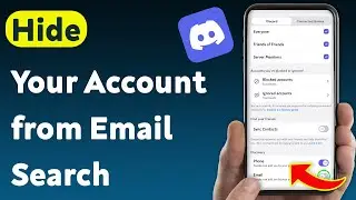 How To Hide Your Discord Account from Email Search (Updated)