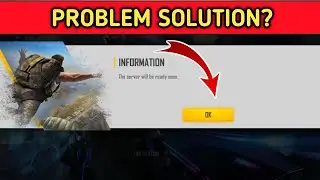 The Server Will Be Ready Soon Problem Solution | Free Fire Server Will Be Ready Soon Solved