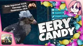 WHAT IS EERY CANDY? GIVING EERY CANDY TO OUR ARGY + PLAYER! | ARK Mobile