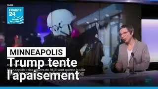 Minneapolis : départ annoncé d'agents fédéraux, Trump tente l'apaisement • FRANCE 24