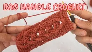 BAG HANDLE CROCHET#ÇANTA SAPI YAPIMI  -19-