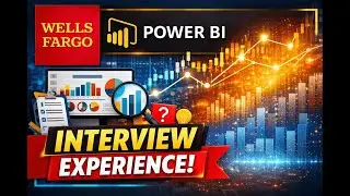 Wells Fargo   Power BI Interview Experience
