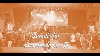 QUANDO FUI ENCONTRADO POR TI -  LUCAS LIMBERGER - SHOW APOCALIPSE