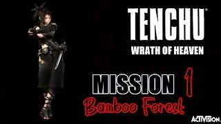 【Tenchu - Wrath of Heaven】Ayame - MISSION 1: Bamboo Forest (Walkthrough No Commentary)