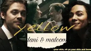 dani & Malcolm || yellow || edit audio [ prodigal son ]
