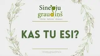 Sinepju Graudiņ&scaron; ⧸⧸ Kas Tu Esi? #058