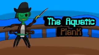 Captain Paccordion - The Aquatic Plank