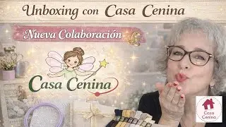 Unboxing con Casa Cenina