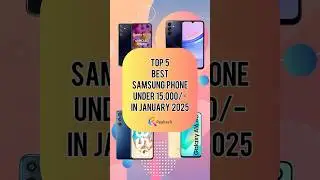 TOP 5 Best Samsung Phone Under 15000/- In January 2025 | Realtech