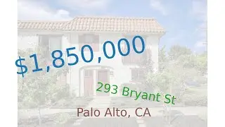 $1,850,000 home for sale in Palo Alto, CA (293 Bryant St, 94301)