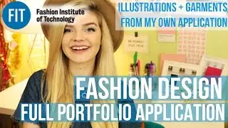 The Portfolio Application That Got Me ACCEPTED To The Fashion Institute of Technology