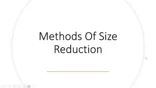 Methods of size reduction( Levigation, trituration,pulverization by intervention)