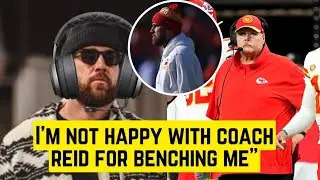 Travis KELCE REVEAL how IRRITATED He is as Coach Reid Benched Him For Chiefs Vs Broncos