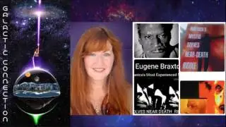 Eugene Braxton: Near Death Experiences - July 5, 2016