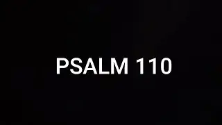PSALM 110