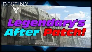 Destiny Best Ways To Farm Legendary's After Patch! How I Get My Legendary's In Destiny After Patch!