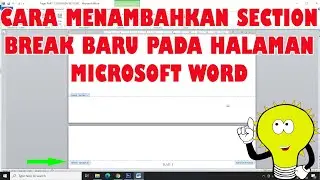 Cara Membuat Section Break Baru di Halaman Microsoft Word