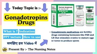Gonadotropins Drugs | Classification, Mechanism of Action, Uses, Side Effects &  Responsibilities