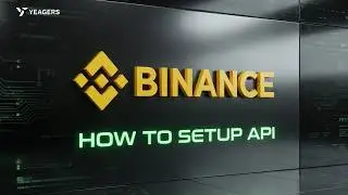 How to Create BINANCE API Keys (Step-by-Step Tutorial)