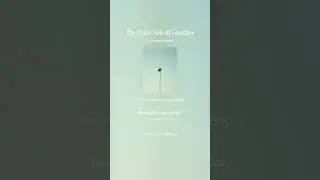 The Other Side of Goodbye